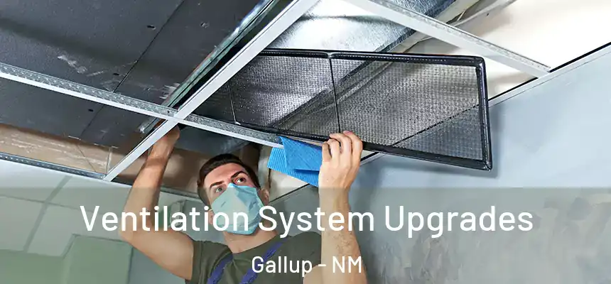  Ventilation System Upgrades Gallup - NM